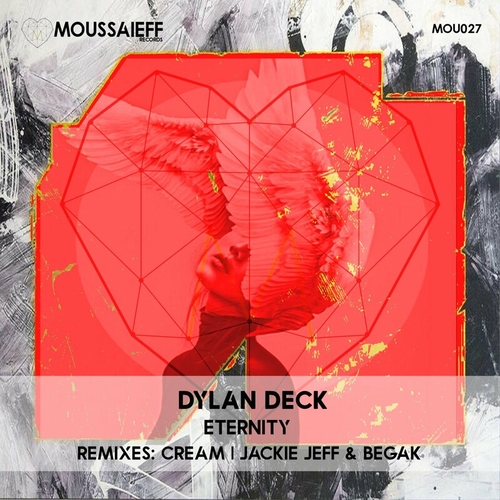 Dylan Deck - Eternity [MOU027]